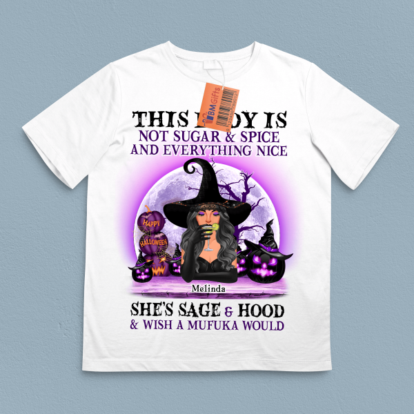 This Lady Is Sage & Hood & Wish A Mufuka Would Mother Personalized Shirt, Halloween Personalized Gift for Mom, Mama, Parents, Mother, Grandmother - TS316PS02 Cheap - Image 4